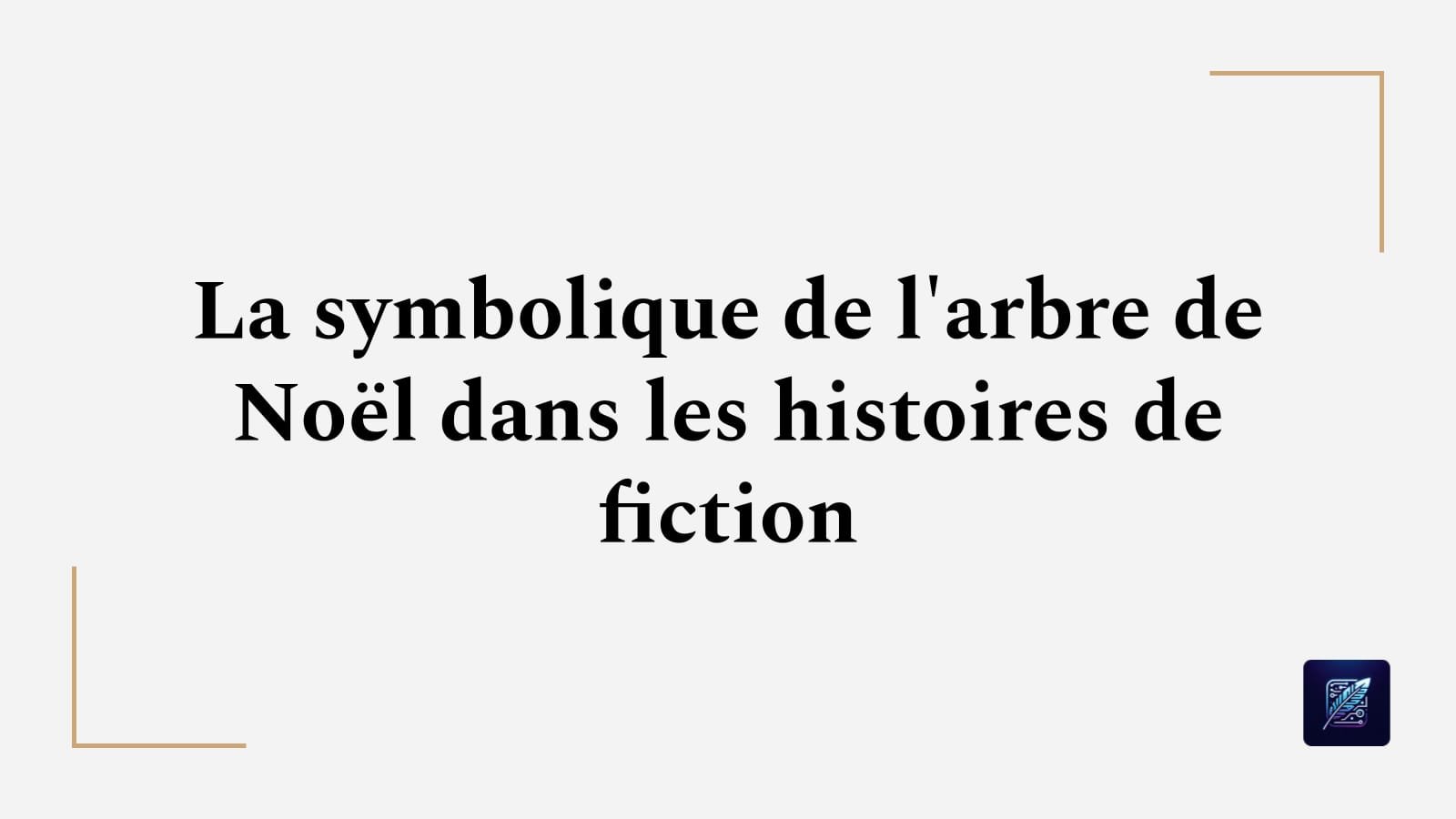 La symbolique de l’arbre de Noël dans les histoires de fiction